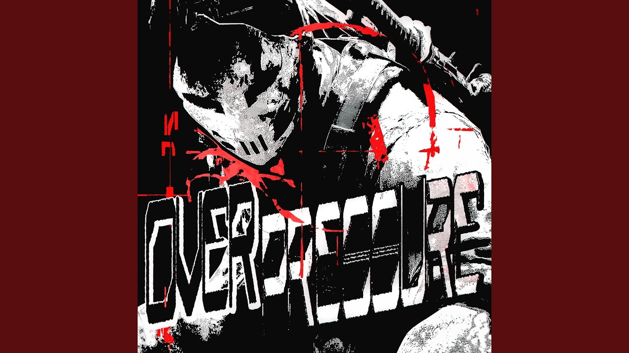 OVERPRESSURE (Super Slowed)