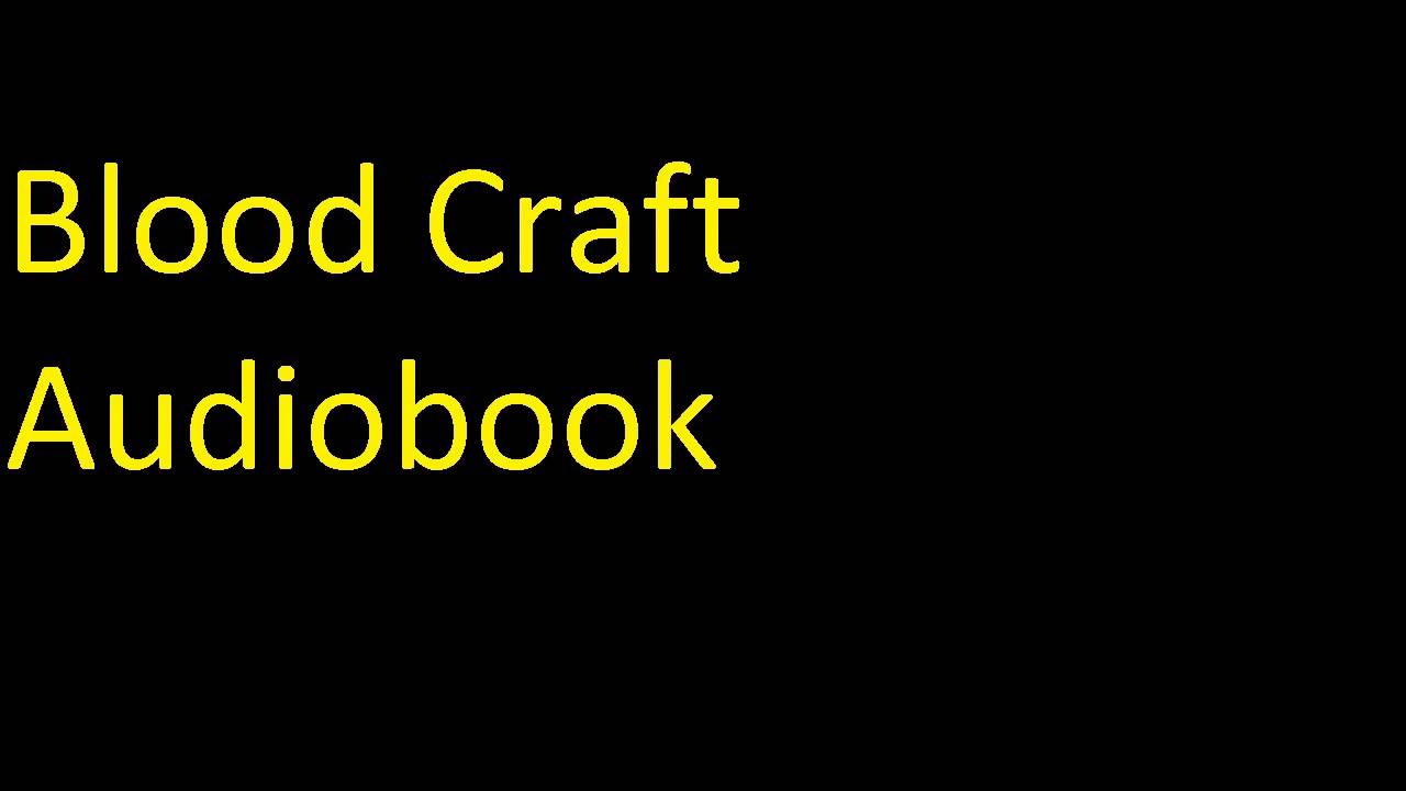 Blood Craft Audiobook