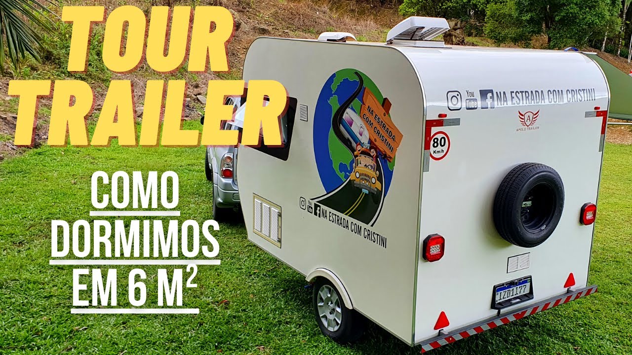 Tour Trailer Apolo 3000 - Conhecendo nossa casinha rodante - Como Dormimos em 6 m²