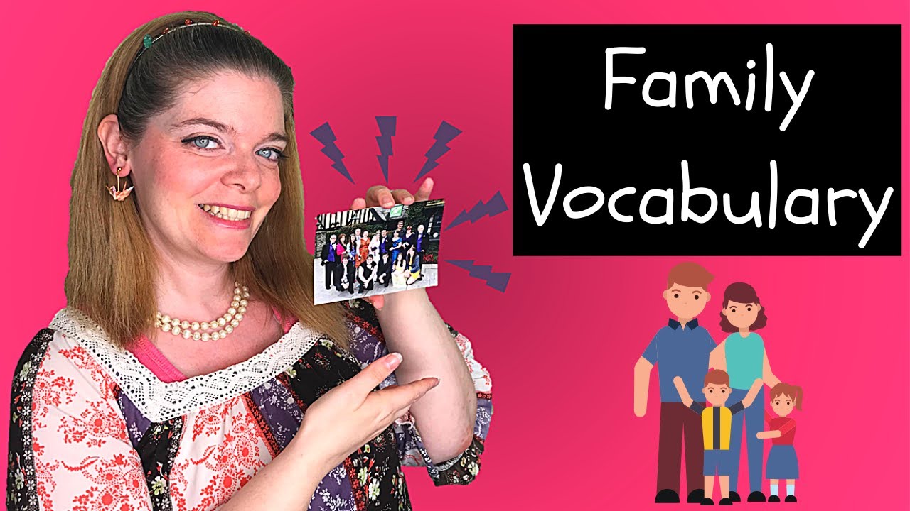 Family Vocabulary: How To Talk About Family in English!   👨‍👩‍👧  家族の語彙: 英語で家族についての話し方