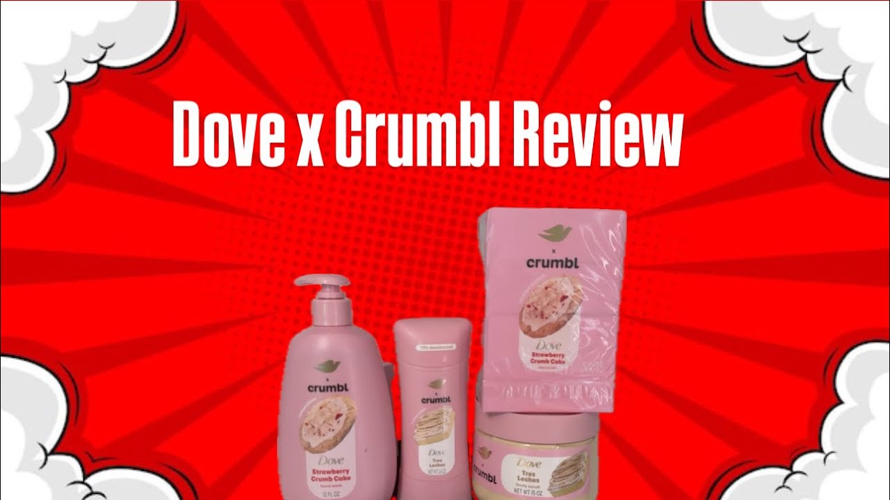 Обзор Dove x Crumbl