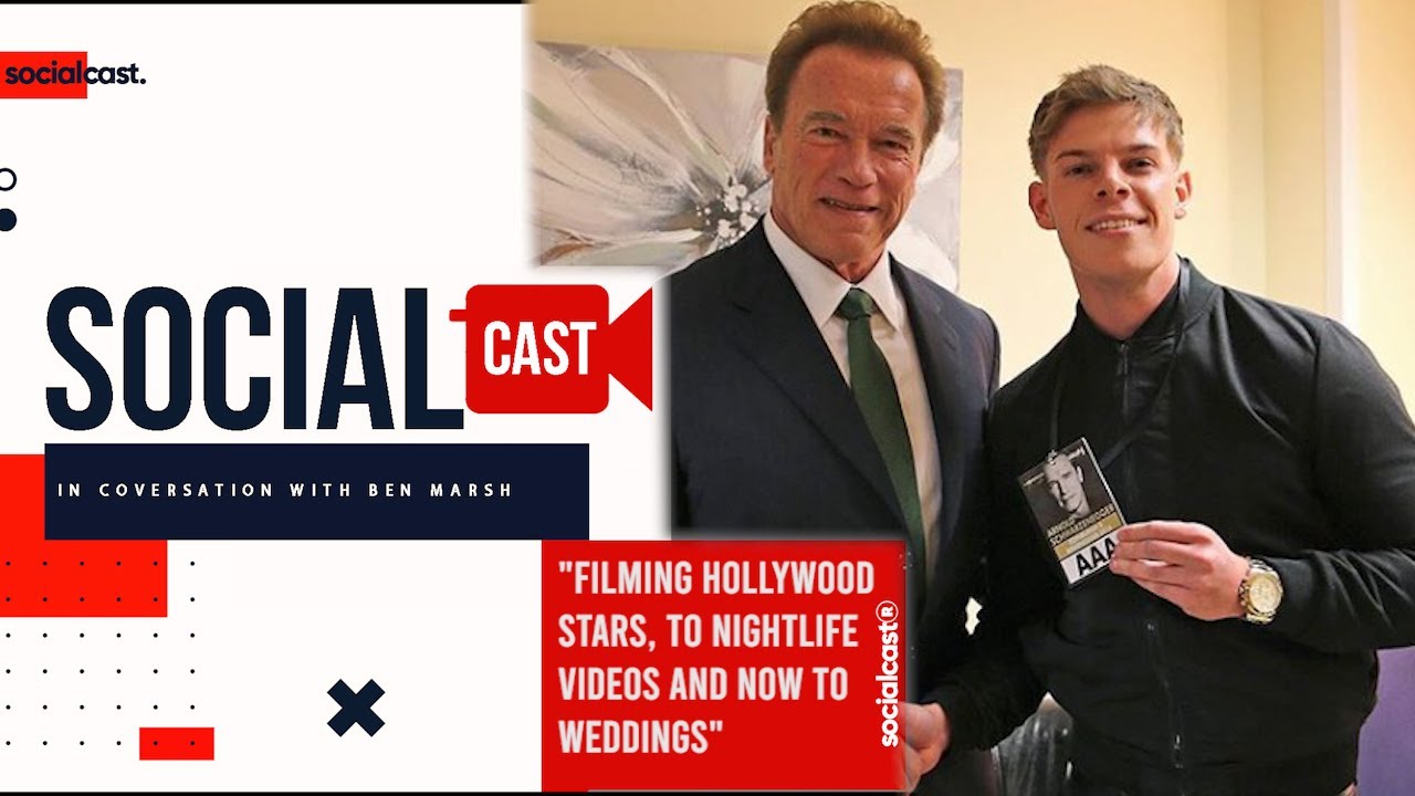 "Filming Hollywood stars, nightlife, music video and weddings" - Ben Marsh | Socialcast EP. 14