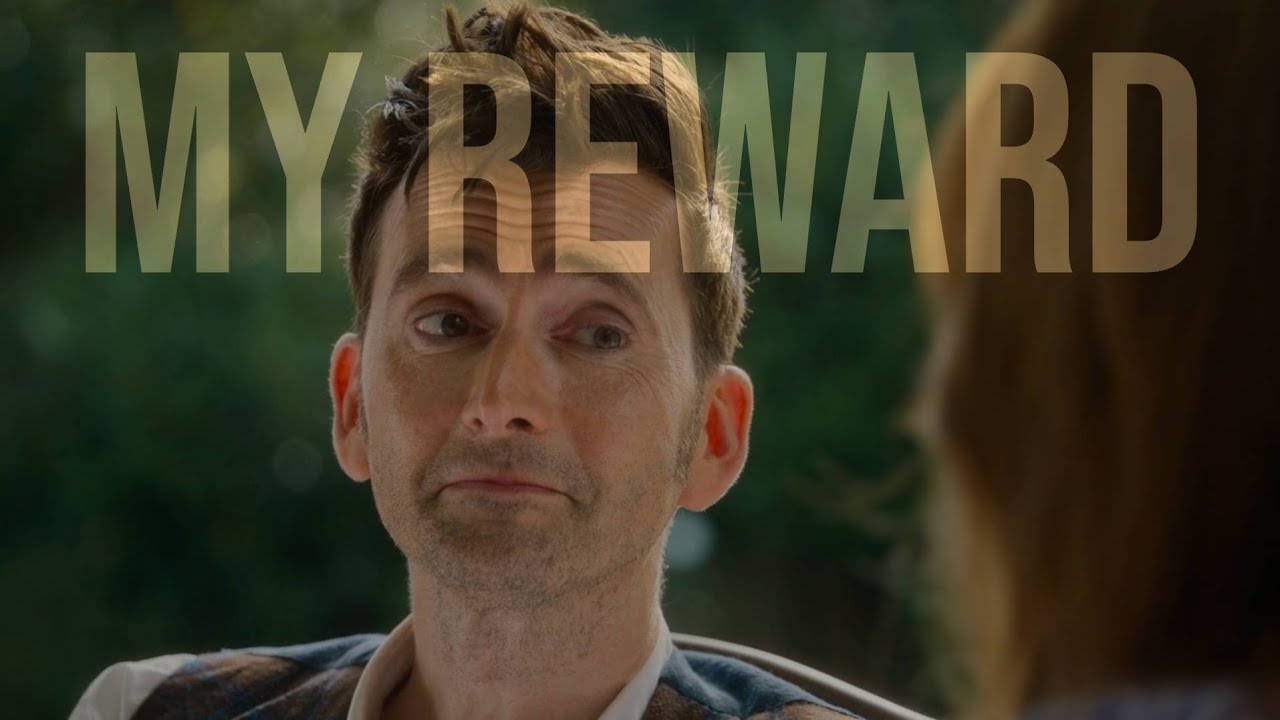 Doctor Who | My reward