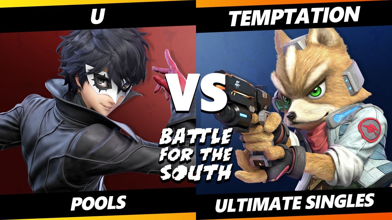 Battle for the South - U (Joker) Vs. Temptation (Fox) Smash Ultimate - SSBU