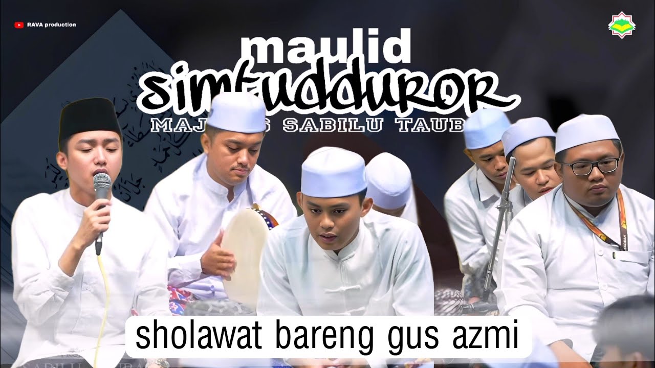 Sholawat maulid simtudduror hadroh pusat sabilu taubah dan gus azmi terbaru13 Maret 2025