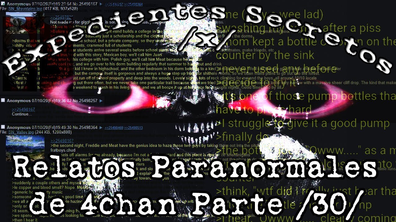 Expedientes Secretos /x/ - Relatos Paranormales de 4chan /30/