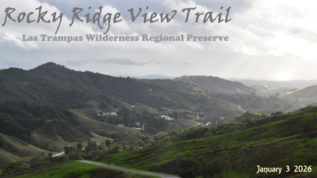2026 Las Trampas Rocky Ridge View Trail (1/3)