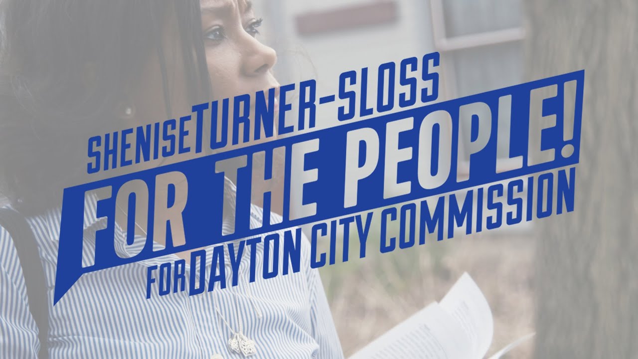 The Divide: Shenise Turner Sloss for Dayton City Commission
