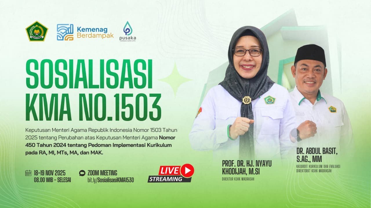 Sosialisasi KMA No.1503  tentang Pedoman Implementasi Kurikulum pada RA, MI, MTs, MA, dan MAK. 19/11