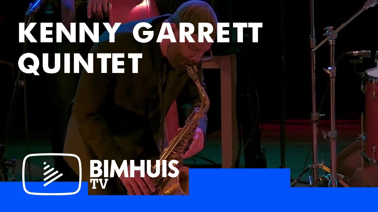 BIMHUIS TV | Kenny Garrett Quintet