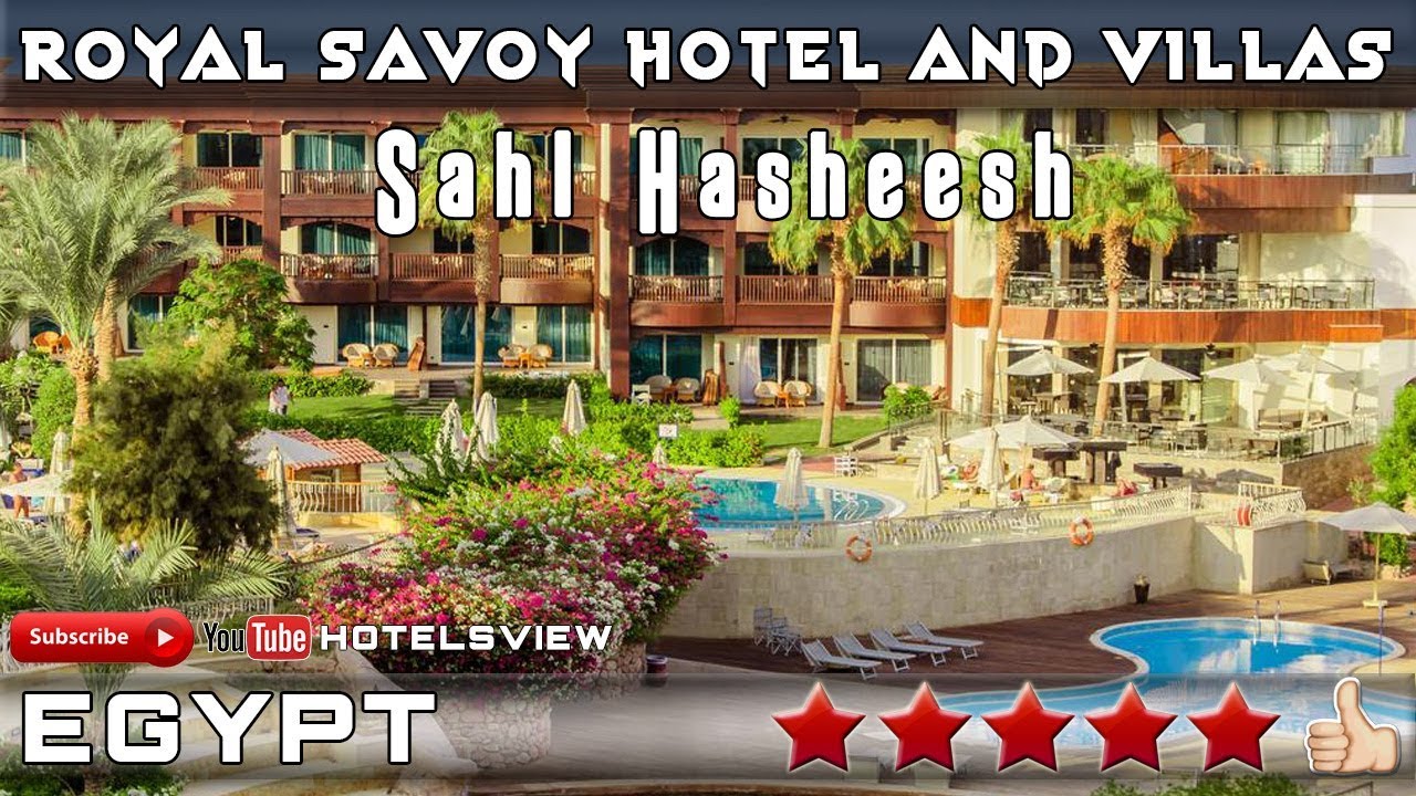 ROYAL SAVOY HOTEL AND VILLAS 5★, Sahl Hasheesh, Egypt