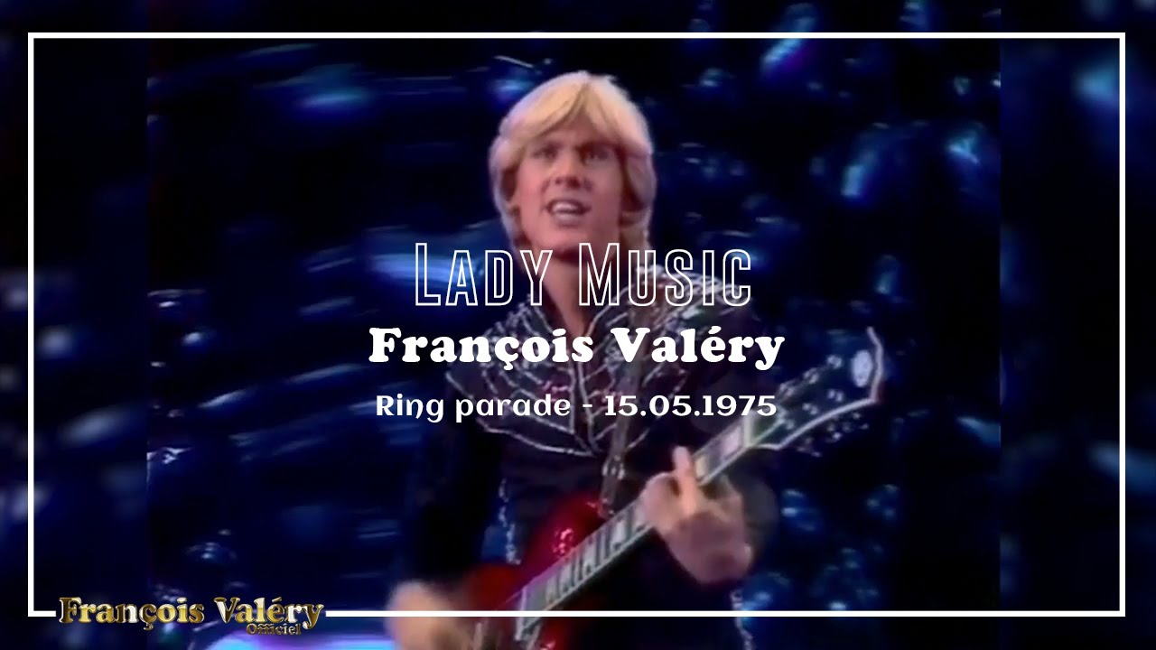 François Valéry - Lady Music
