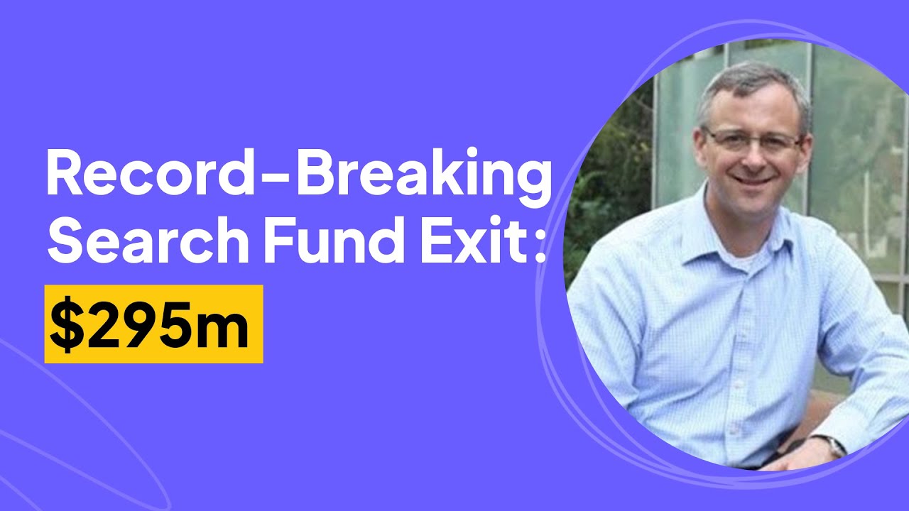 The $295m Search Fund Exit | Sandy Paige Interview