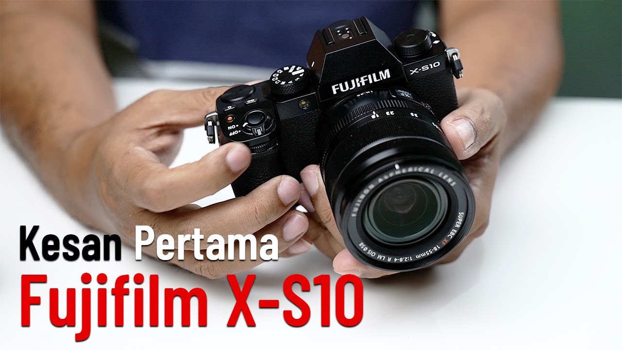 Kesan pertama Fujifilm X-S10 Hands-on Review