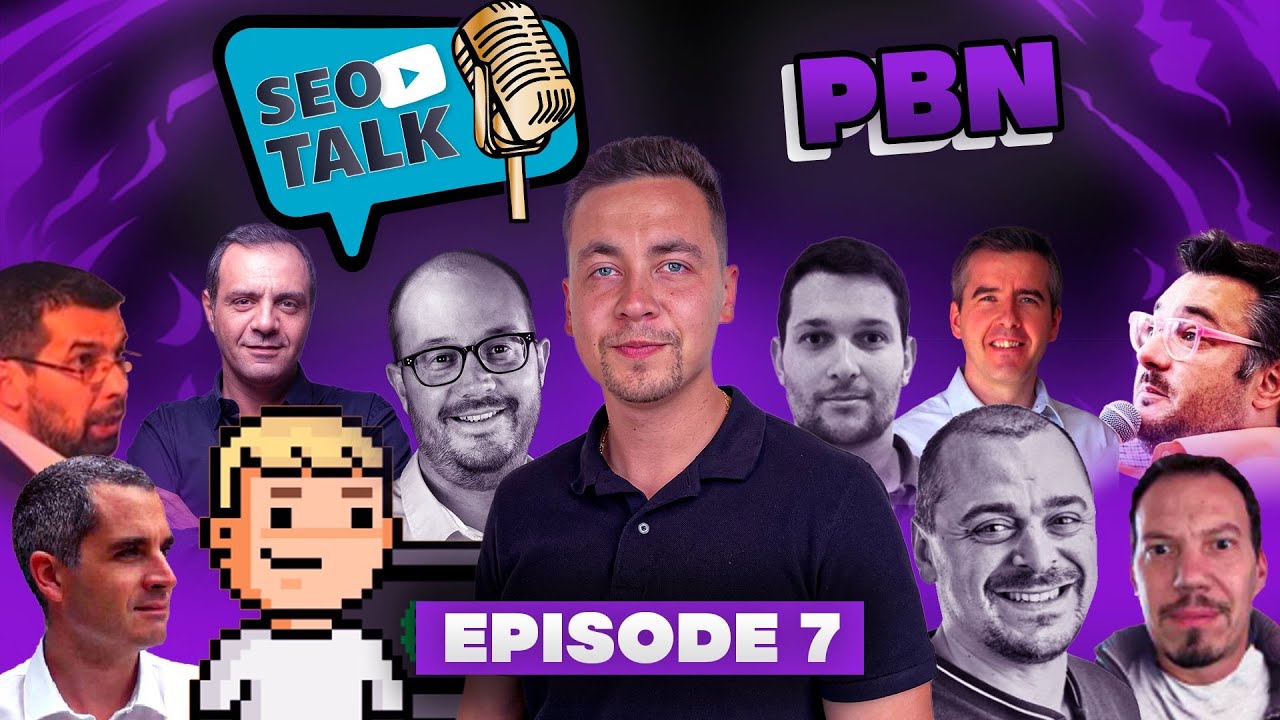 ⚡️ SEO TALK [ÉPISODE 7] : Les PBN / Réseaux de sites