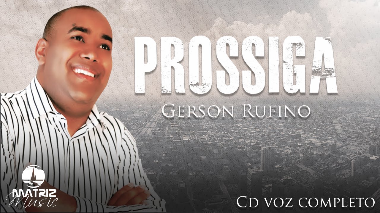 Gerson Rufino - CD Prossiga
