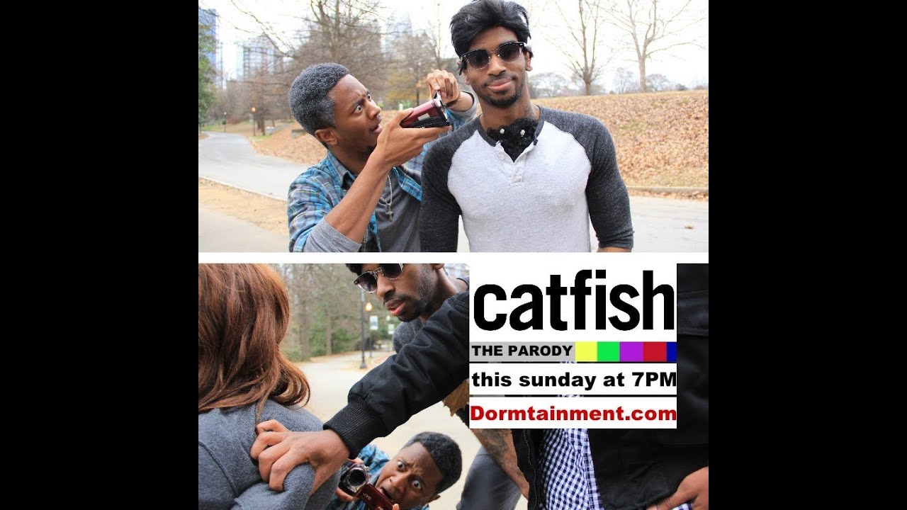 Catfish (@MTV Parody)