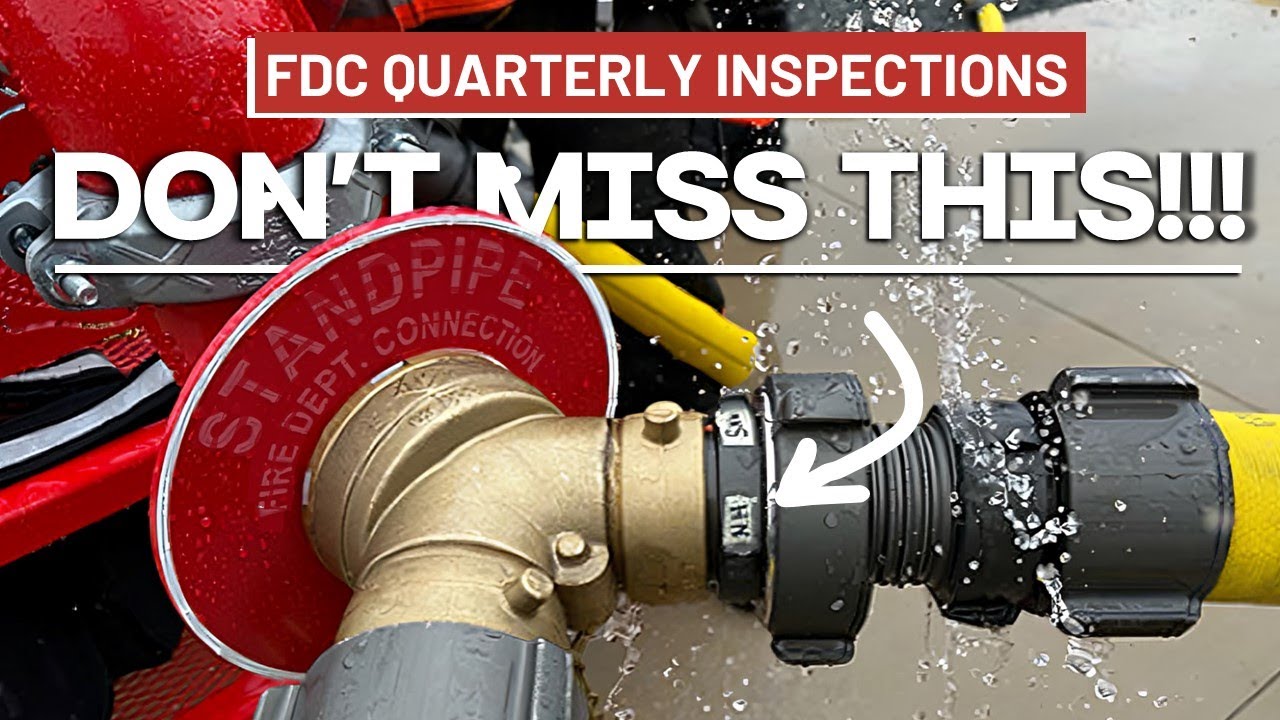 Fire Department Connection (FDC) Inspection: The Must-See Guide