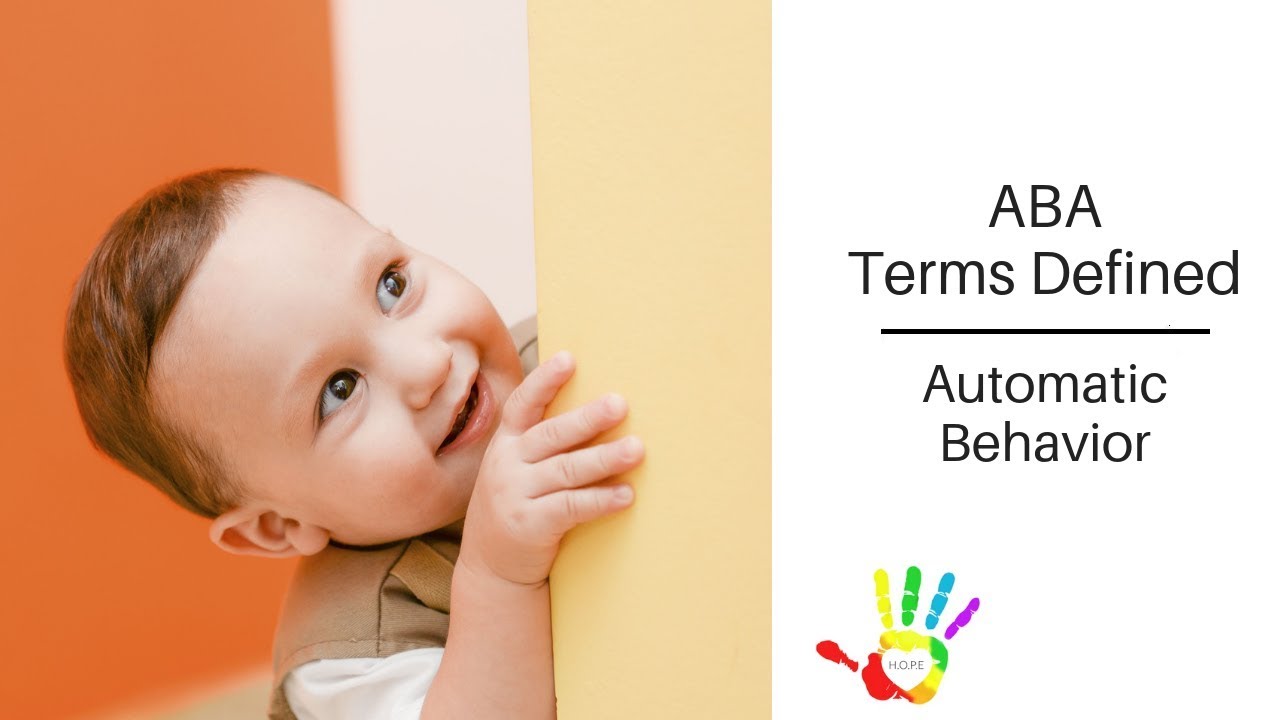 ABA Terms Defined: Automatic Behavior