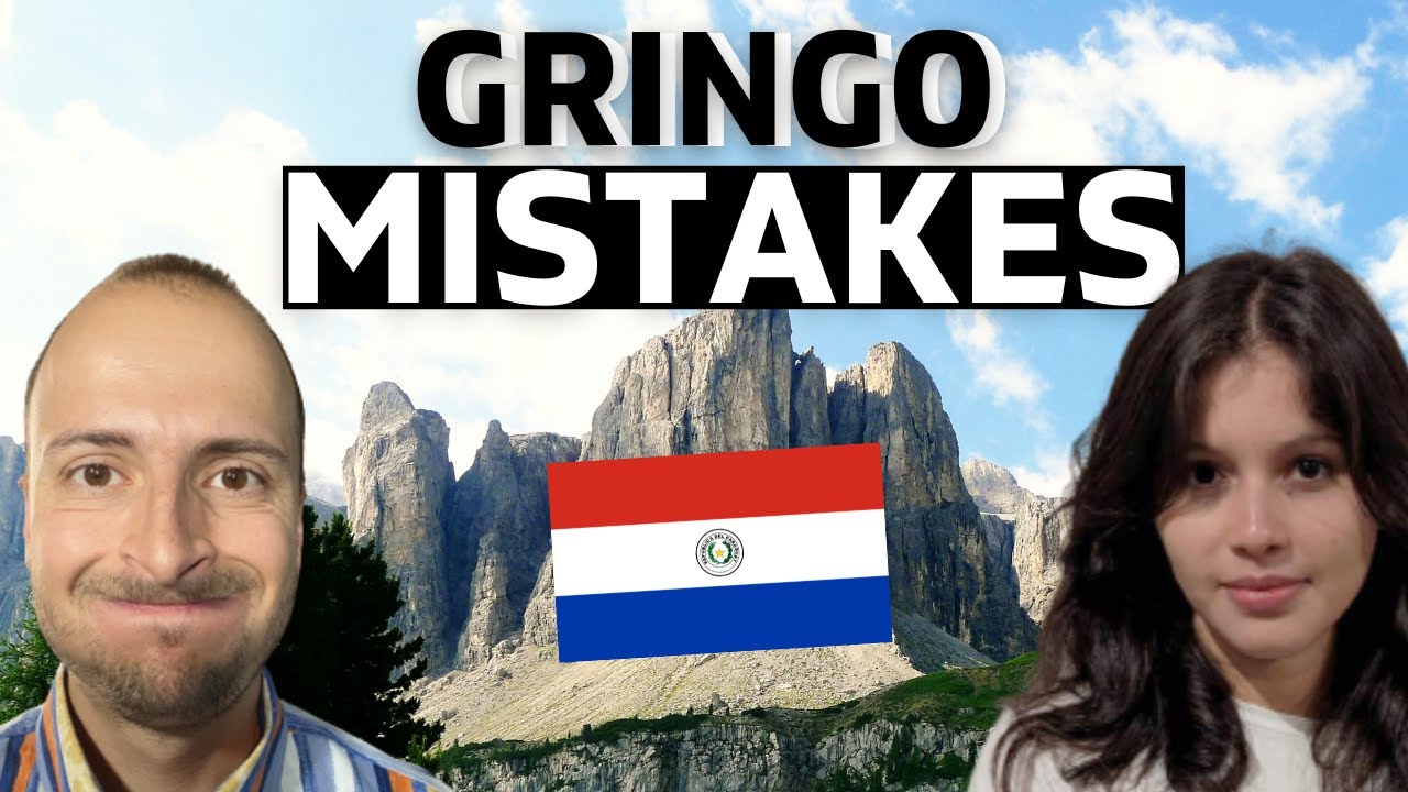 Living in Paraguay: DON'T MAKE THESE GRINGO MISTAKES!