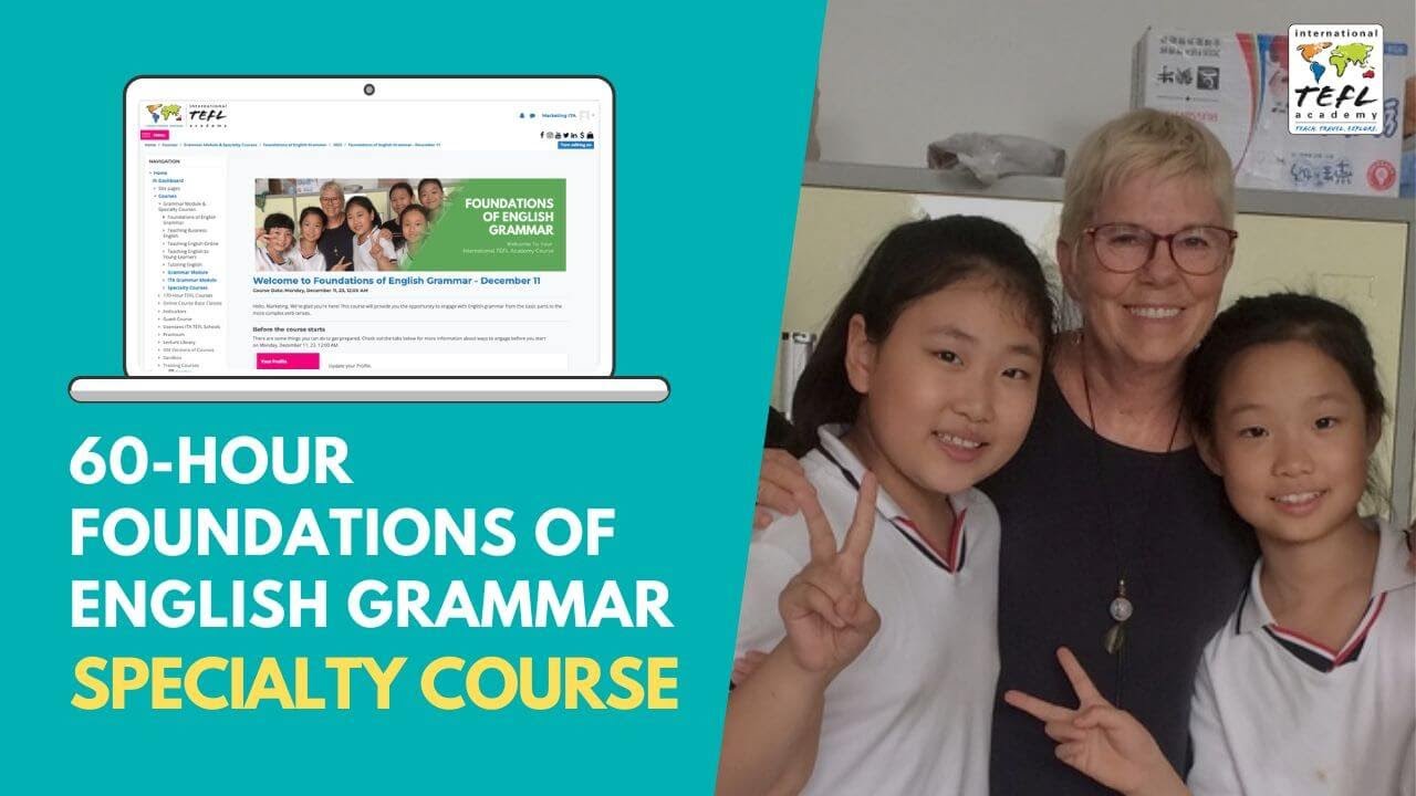 Foundations of English Grammar Course | International TEFL Academy