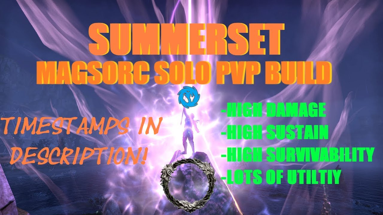 Magicka Sorcerer Solo PVP Build - ESO Summerset