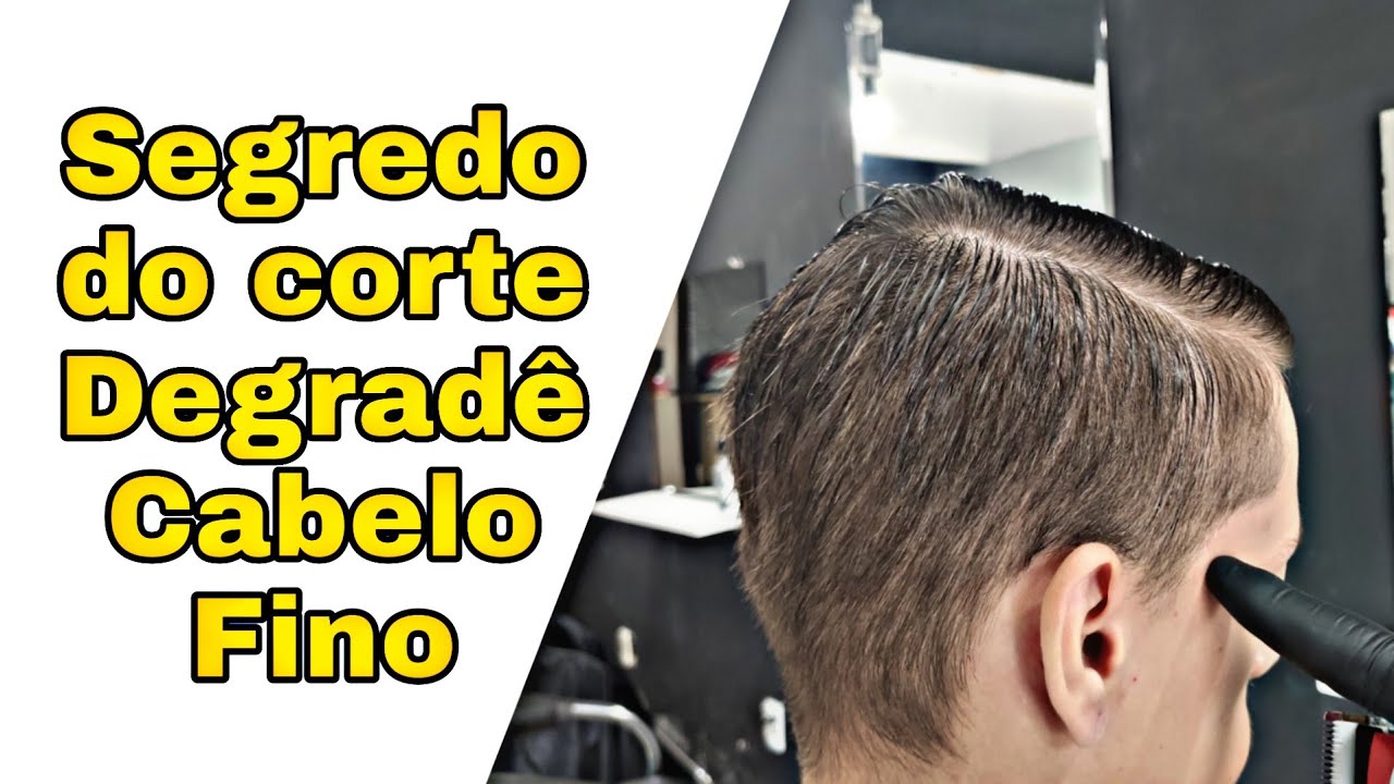 Corte Degradê cabelo fino | Tutorial | Barbeiro Barbosa