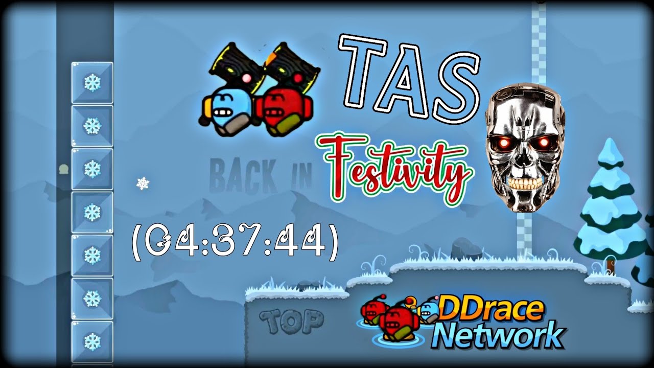 DDNet Back in Festivity TAS (04:37:44)