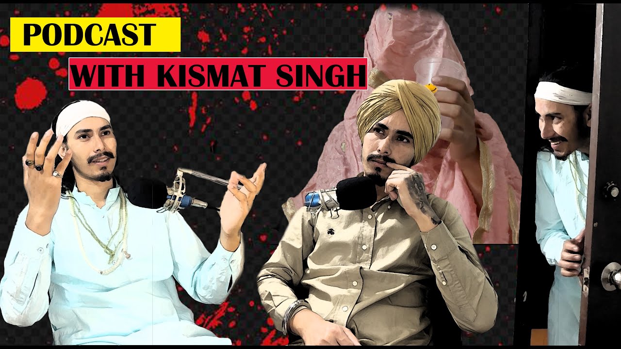 Podcast with kismat singh || Funny podcast || Area 79