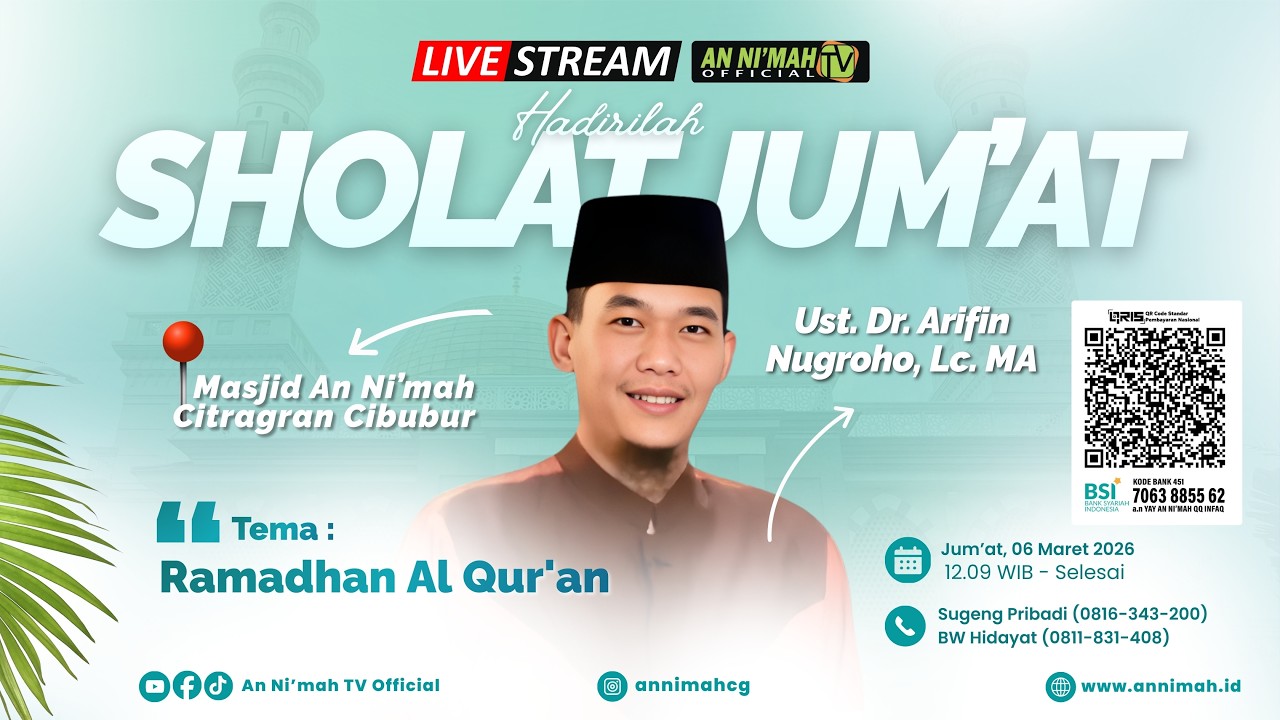 Ramadhan Al Qur'an | Ust. Dr. Arifin Nugroho, Lc. MA | Sholat Jum'at