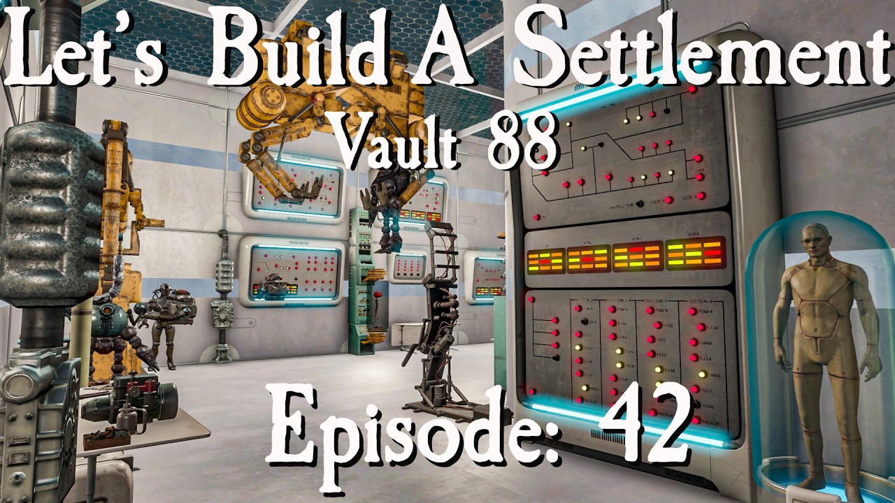 Let's Build A Settlement In Vault 88: Episode 42