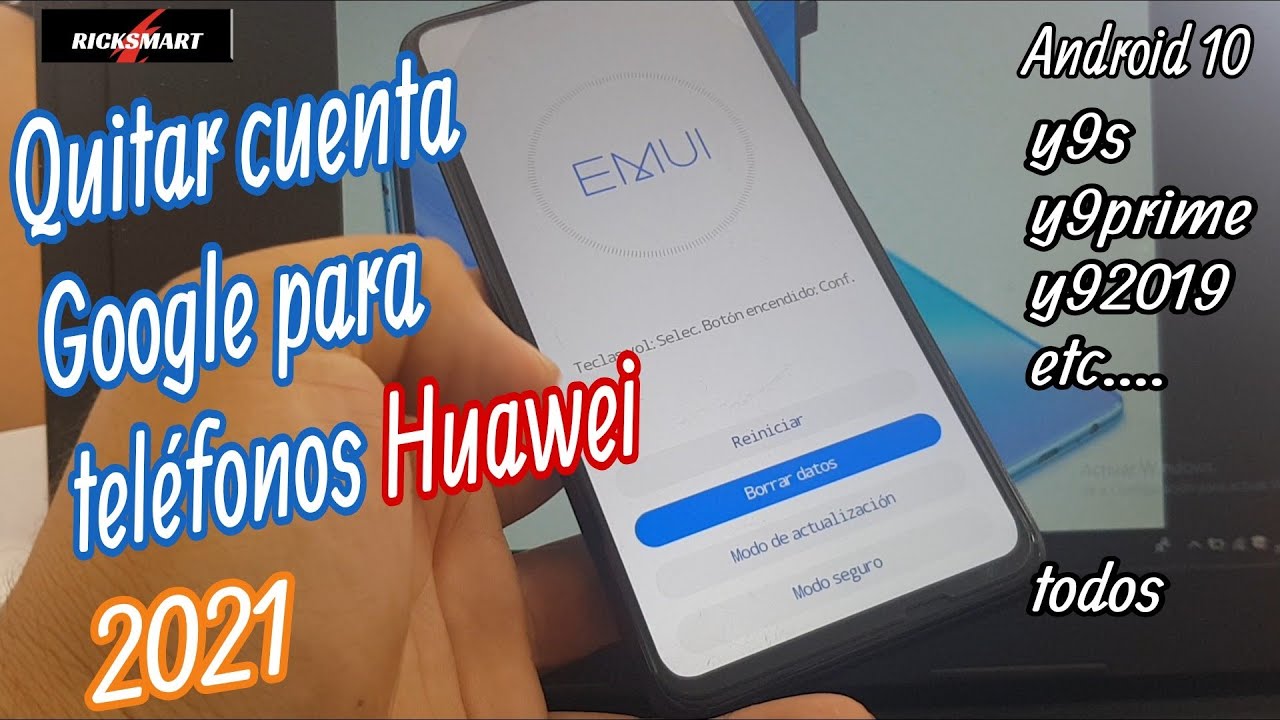 Удаление аккаунта Google на телефонах Huawei y9s, y9prime, y9 2019 и т. д. Метод Android 10 2021