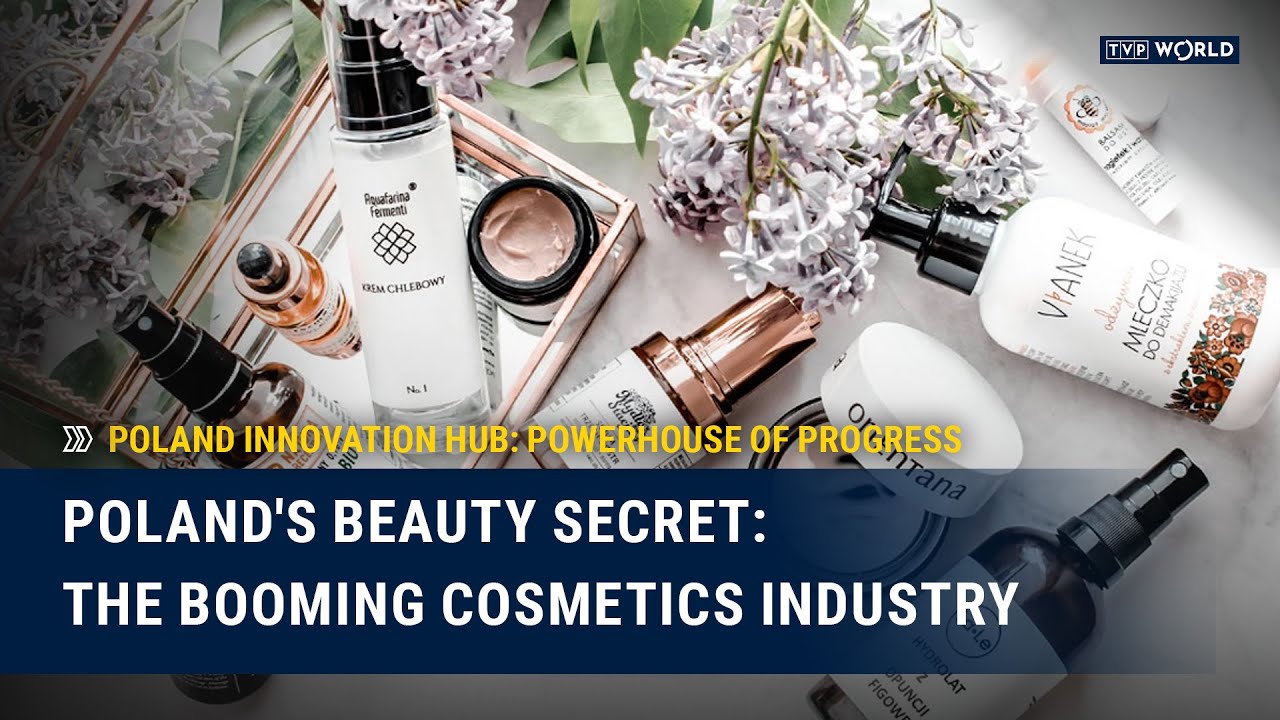 Episode 6. Poland's Beauty Secret: The Booming Cosmetics Industry | Poland Innovation Hub
