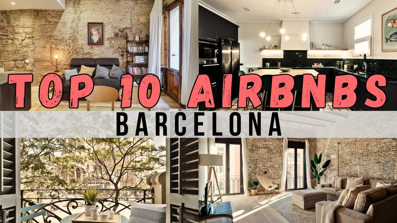 10 STUNNING AirBNB Stays in Barcelona, Spain