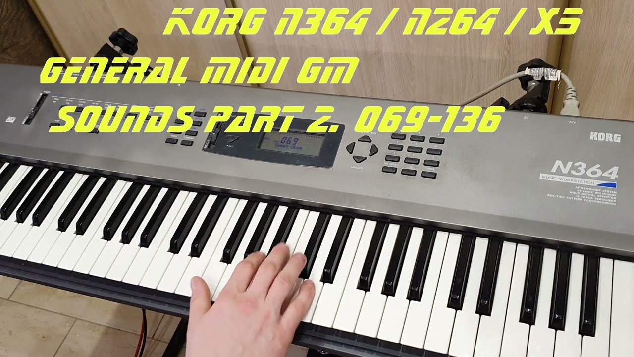 Korg N364/N264/X5 General Midi GM Sounds Bank part2. 069-136