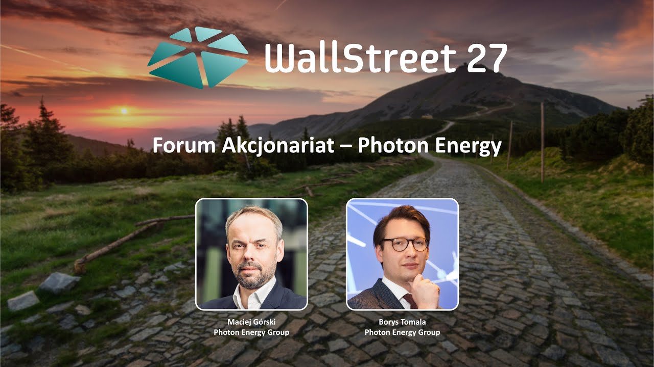 WallStreet 27 | Forum Akcjonariat &ndash; Photon Energy