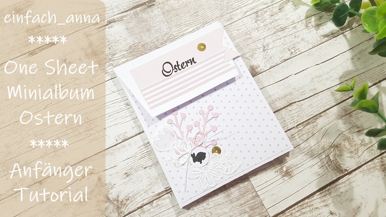 Mini Album│Anfänger│deutsch│one Sheet│Designteam #Kulricke