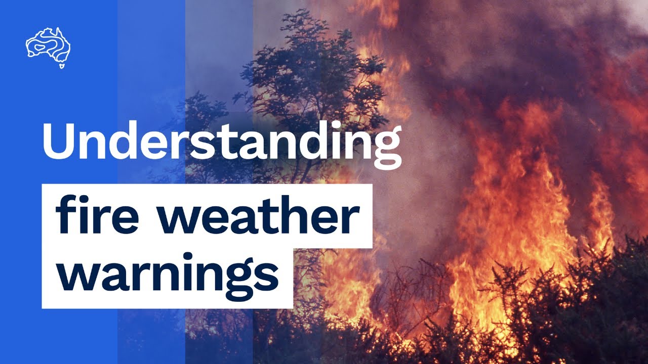 Understanding Fire Weather
