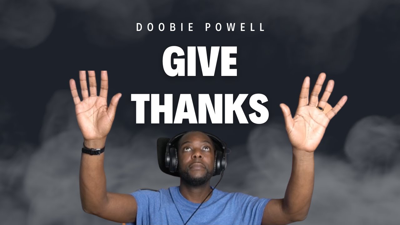Give Thanks  - Doobie Powell | Worship Sessions | Ian Roberts
