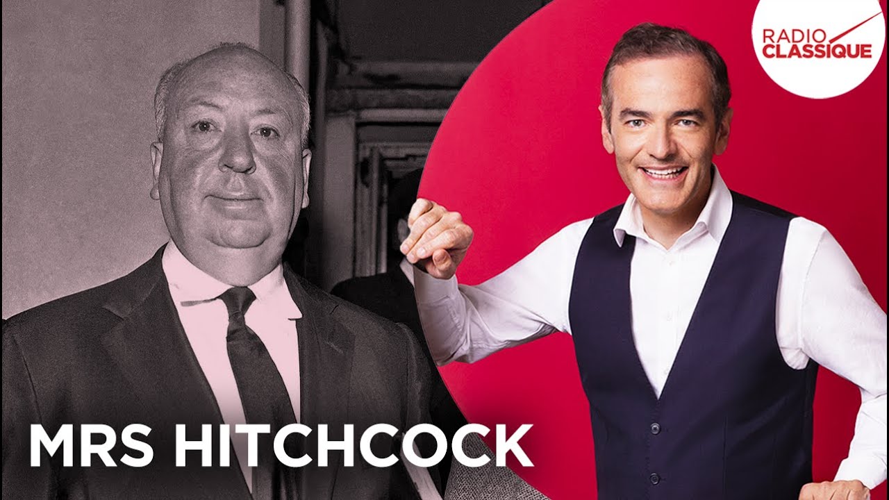Franck Ferrand raconte : Mrs Hitchcock