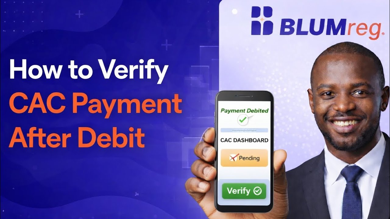How To Verify Payment On CAC After Payment Debit without Reflecting 