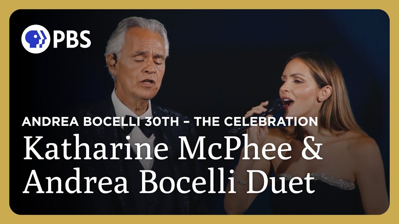 Katharine McPhee & Andrea Bocelli Duet | Andrea Bocelli 30th &ndash; The Celebration