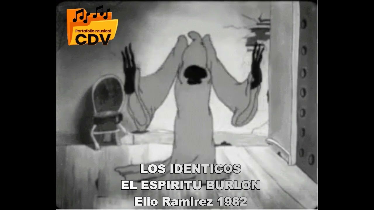 LOS IDENTICOS EL ESPIRITU BURLON