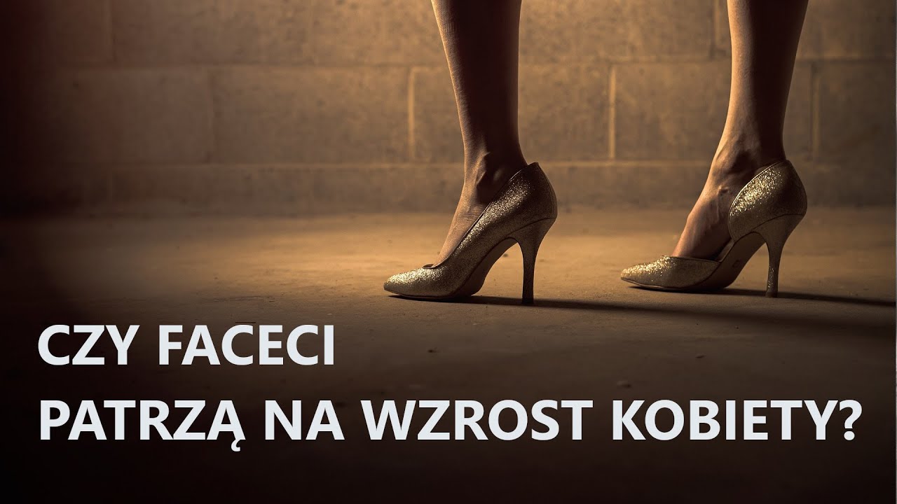 Idealny Wzrost Kobiety Według Mężczyzn