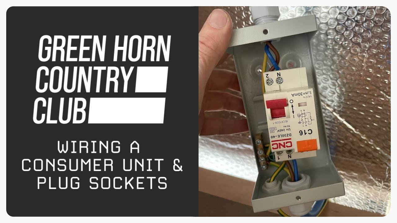 Wiring a Consumer Unit and Plug Sockets | Van Electrics | DIY Sprinter Van Conversion UK