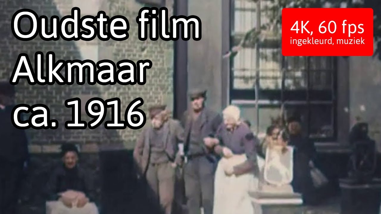Oudste film van Alkmaar (ca. 1916) [4K, 60 fps]