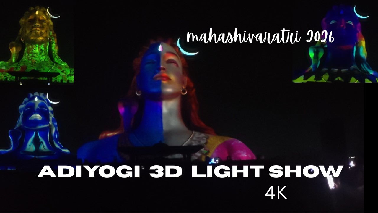 #live-Har Har Mahadev 🙏|Adiyogi 3D Light Show 4K | Mahashivaratri 2026