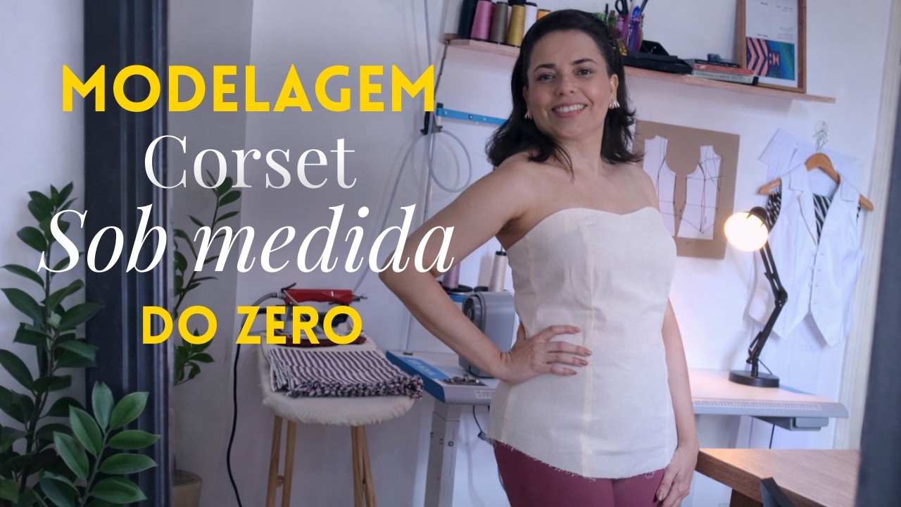 Modelagem de Corset em alfaiataria do Zero ( Mini curso) Parte 1