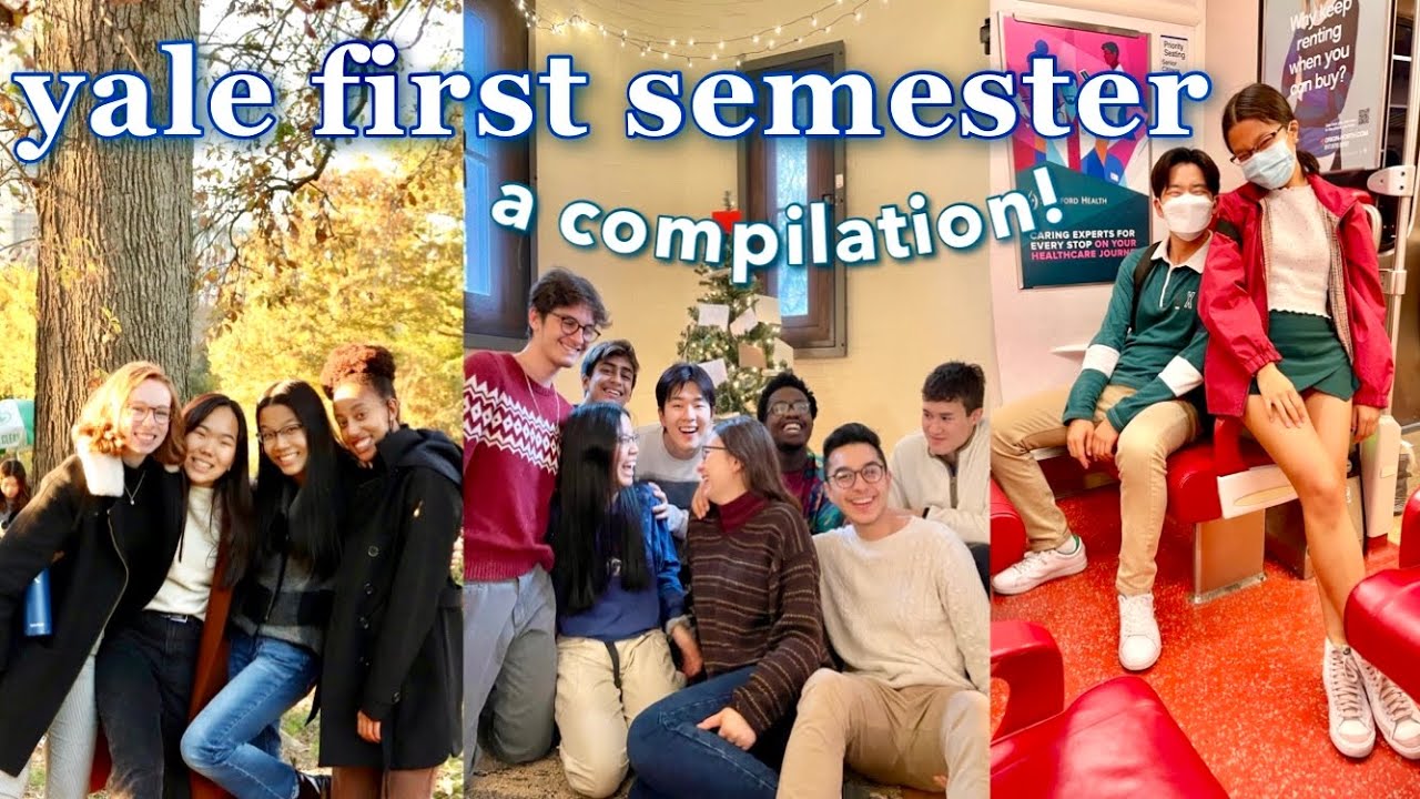 Yale University First Semester Compilation 2021 | Freshman Year