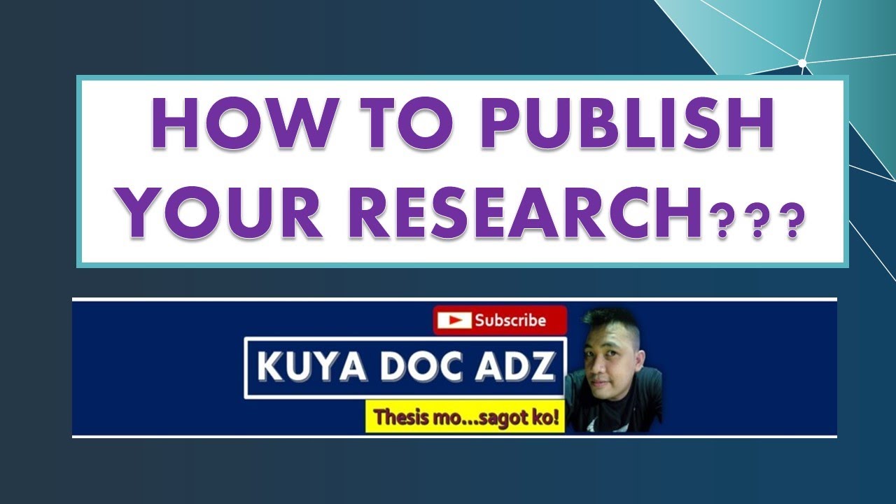 How to Publish Your Research???